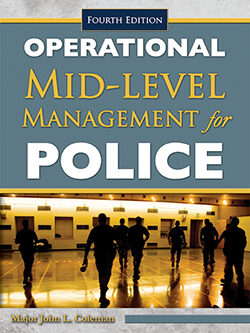 OPERATIONAL MID-LEVEL MANAGEMENT FOR POLICE