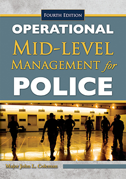 OPERATIONAL MID-LEVEL MANAGEMENT FOR POLICE